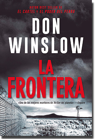 LA FRONTERA, de Don Winslow (Harper Collins)
