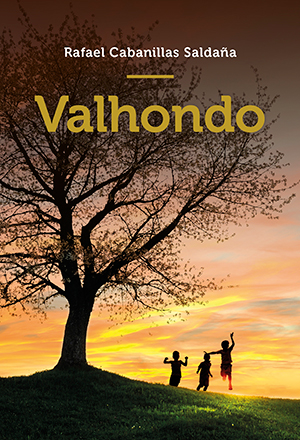 VALHONDO, de Rafael Cabanillas Saldaña (HarperCollins Ibérica)