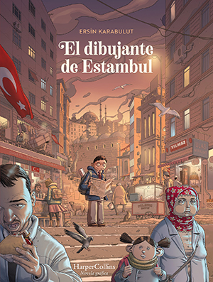 EL DIBUJANTE DE ESTAMBUL, de Ersin Karabulut(HarperCollins Ibérica)