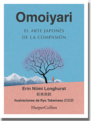 OMOIYARI, de Erin Niimi Longhurst (HarperCollins Ibérica)