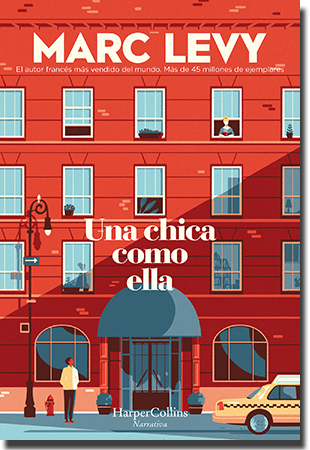 UNA CHICA COMO ELLA, de Marc Levy (HarperCollins Ibérica)